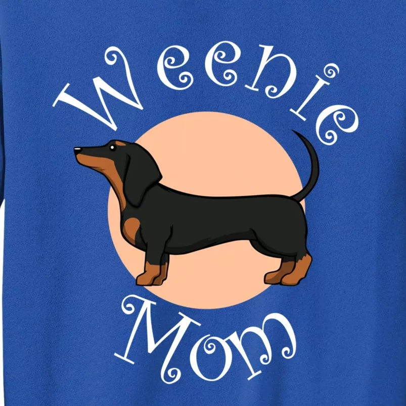 Cute Dachshund Weenie Mom Dog Great Gift Tall Sweatshirt