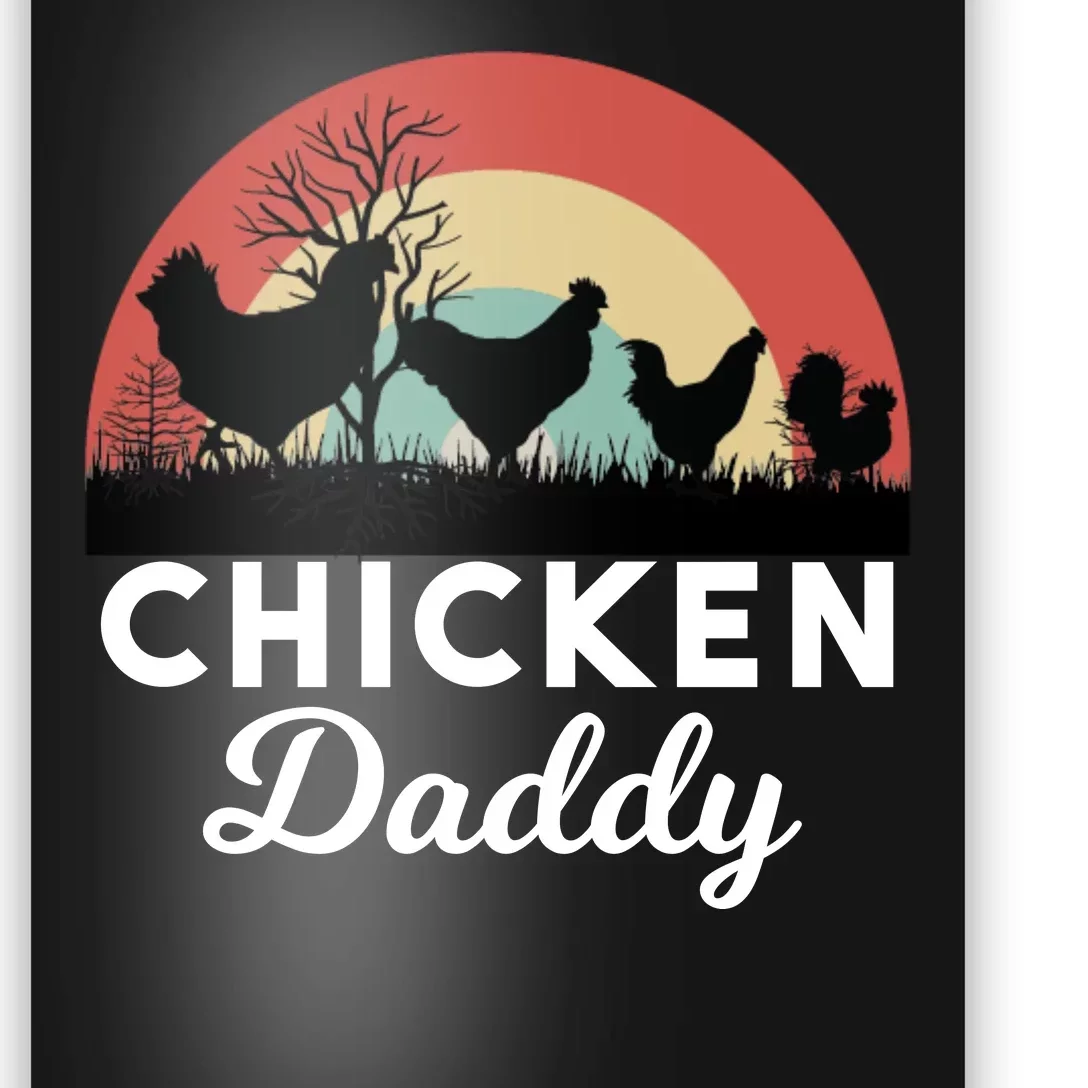 Chicken Daddy With Retro Sunset, Funny Chicken Lover, Farmer Poster