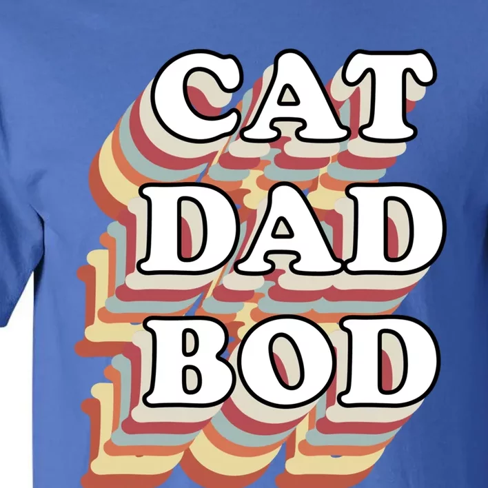 Cat Dad Workout Fitness Gym Funny Gift For Cat Dads Cat Dad Bod Gift Tall T-Shirt