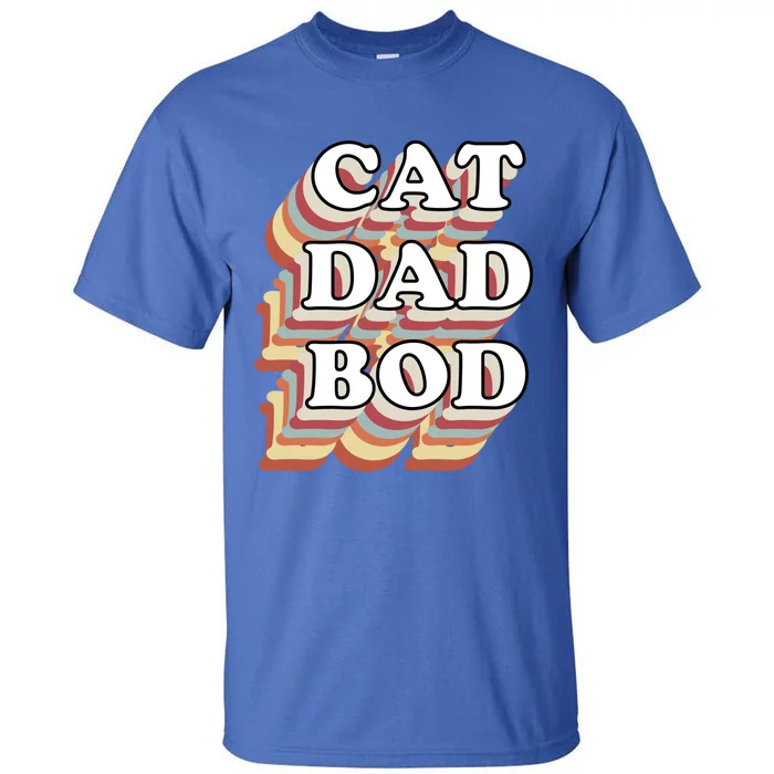 Cat Dad Workout Fitness Gym Funny Gift For Cat Dads Cat Dad Bod Gift Tall T-Shirt