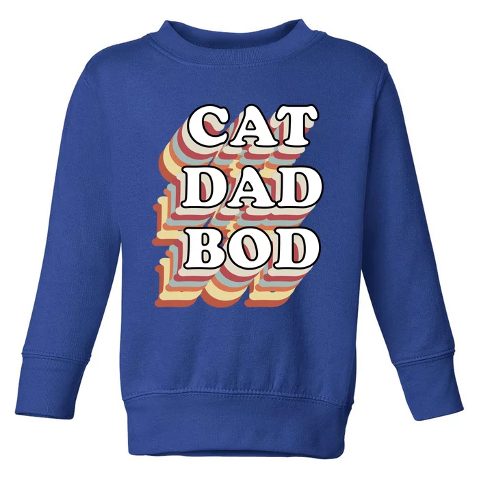 Cat Dad Workout Fitness Gym Funny Gift For Cat Dads Cat Dad Bod Gift Toddler Sweatshirt