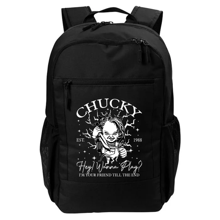 Chucky Est 1988 Hey Wanna Play I’M Your Friend Till The End Daily Commute Backpack