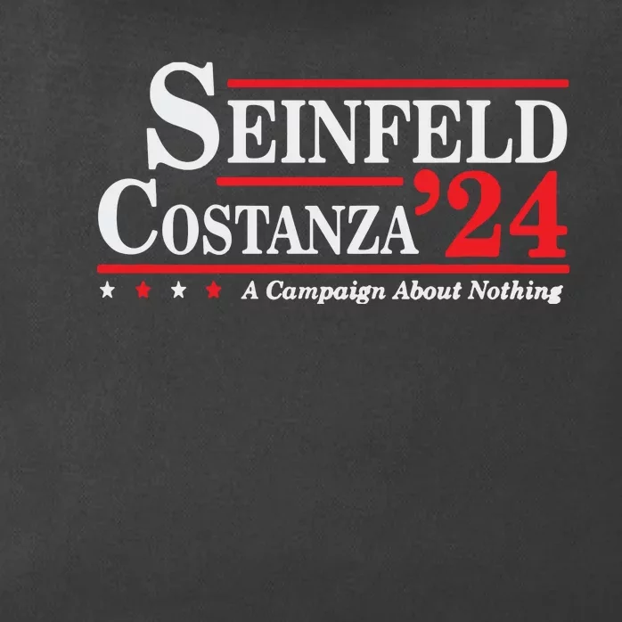 Costanza Election 2024 A Campaign About Nothing Zip Tote Bag