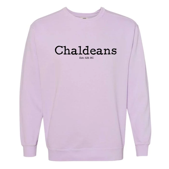 Chaldeans Established 626 BC Garment-Dyed Sweatshirt