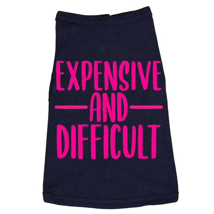 Cute Expensive And Difficult Funny Womens Teens Bougee Doggie Tank