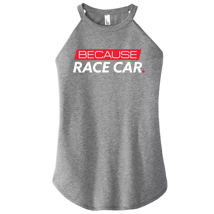 Car Enthusiast And Mechanic Meaningful Gift Meaningful Gift Racecar Cool Gift Women’s Perfect Tri Rocker Tank