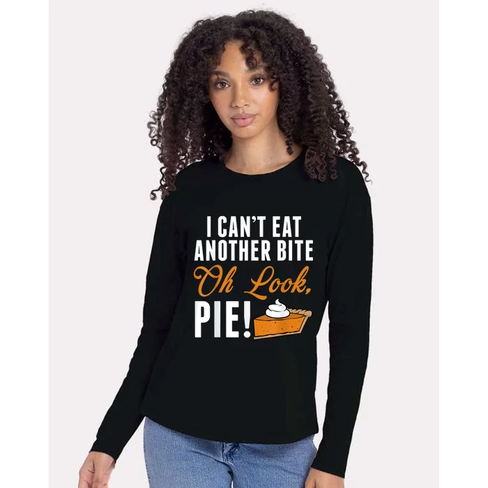 Can't Eat Another Bite Oh Look Pie Funny Thanksgiving Womens Cotton Relaxed Long Sleeve T-Shirt