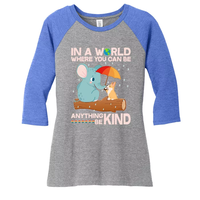 Cute Elephant And Corgi Be Kind Women's Tri-Blend 3/4-Sleeve Raglan Shirt