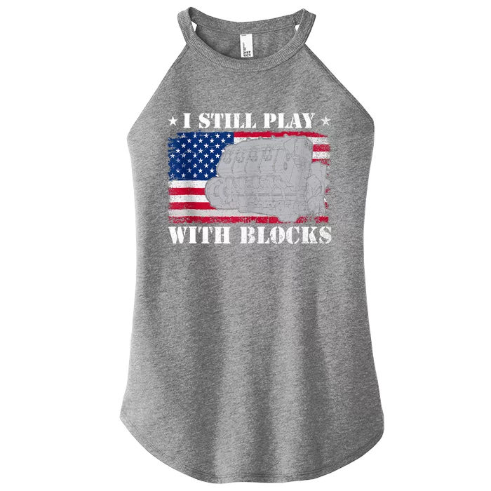 Car Engine Auto Mechanic I Still Play With Blocks USA Flag Women’s Perfect Tri Rocker Tank