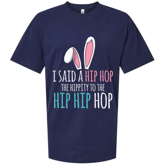 Cute Easter Bunny I Said A Hip Hop Funny Sueded Cloud Jersey T-Shirt