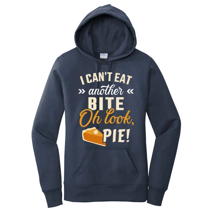 Can't eat bite look pie funny thanksgiving christmas dinner Women's Pullover Hoodie