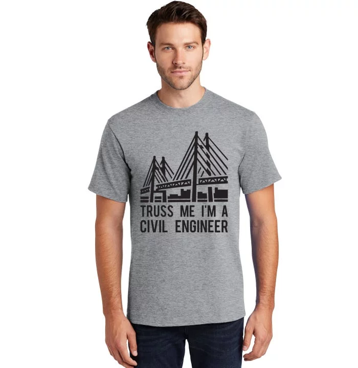 Civil Engineer Bridge Design Engineering Tee Tall T-Shirt