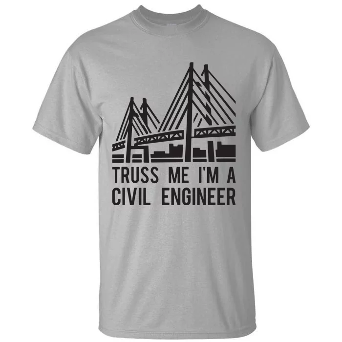 Civil Engineer Bridge Design Engineering Tee Tall T-Shirt