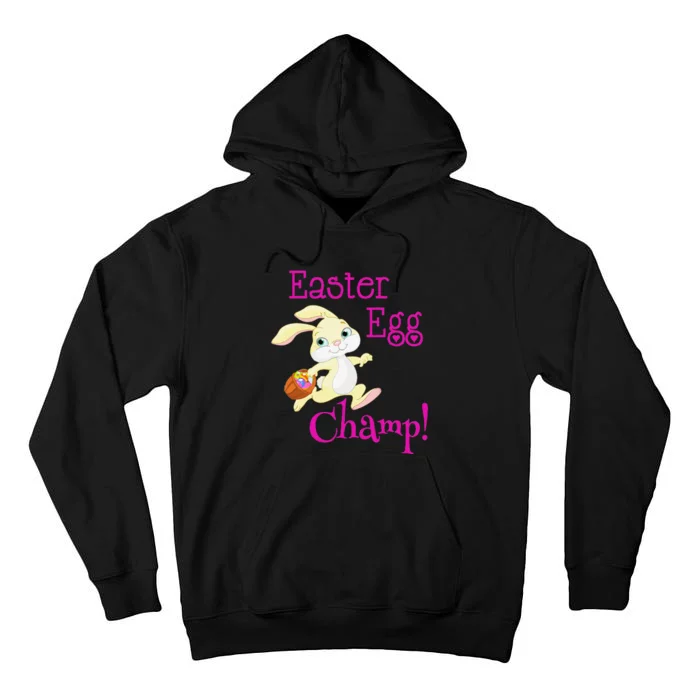 Cute Easter Bunny Easter Egg Champ Spring Easter Tall Hoodie