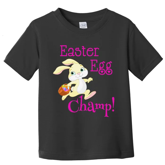 Cute Easter Bunny Easter Egg Champ Spring Easter Toddler T-Shirt