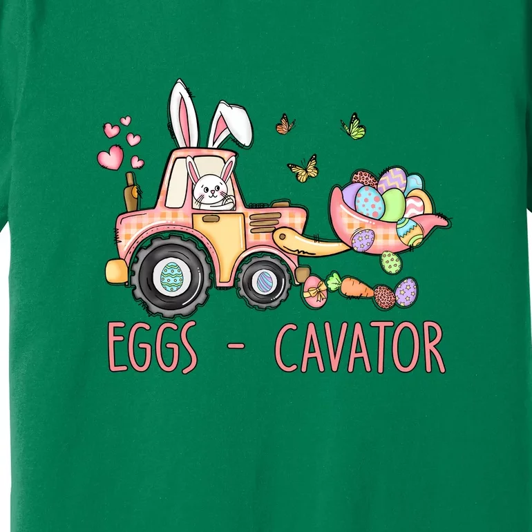 Eggs Cavator Easter Bunny Excavator Cute Toodler Premium T-Shirt