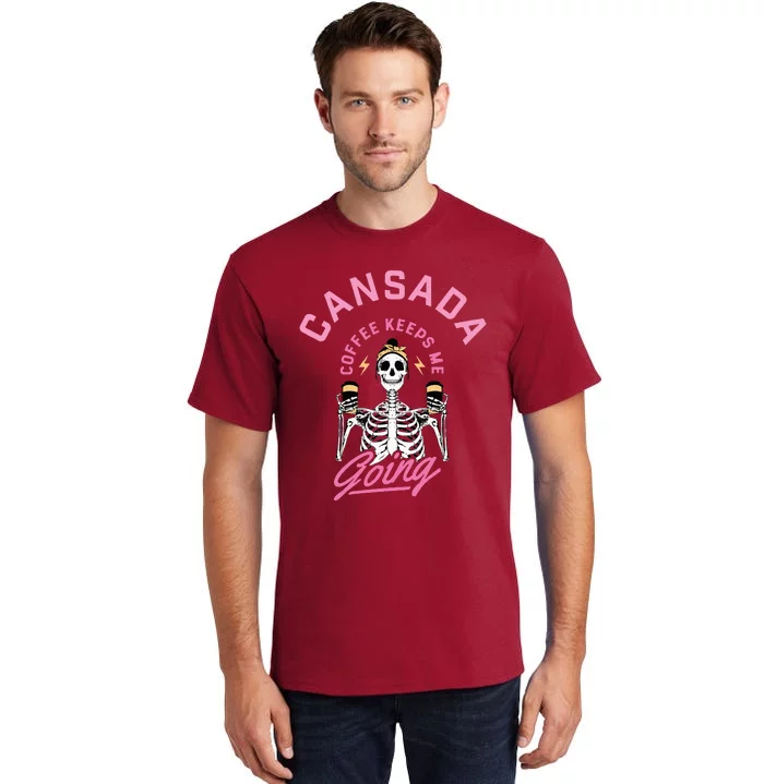 Cansada Eternal Brew Skeleton Sips and Rock and Roll Tall T-Shirt