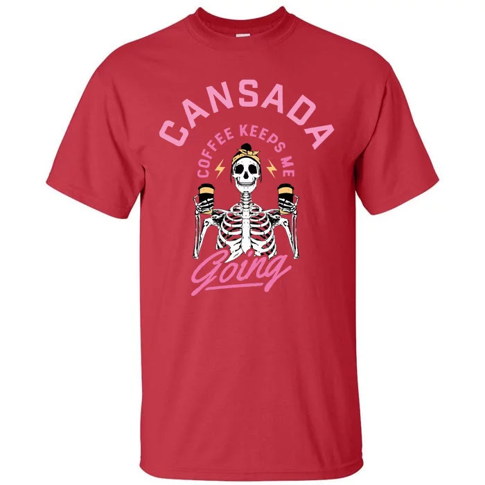 Cansada Eternal Brew Skeleton Sips and Rock and Roll Tall T-Shirt