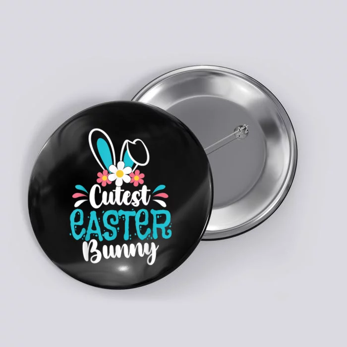 Cutest Easter Bunny Happy Easter Day For Family Matching Button