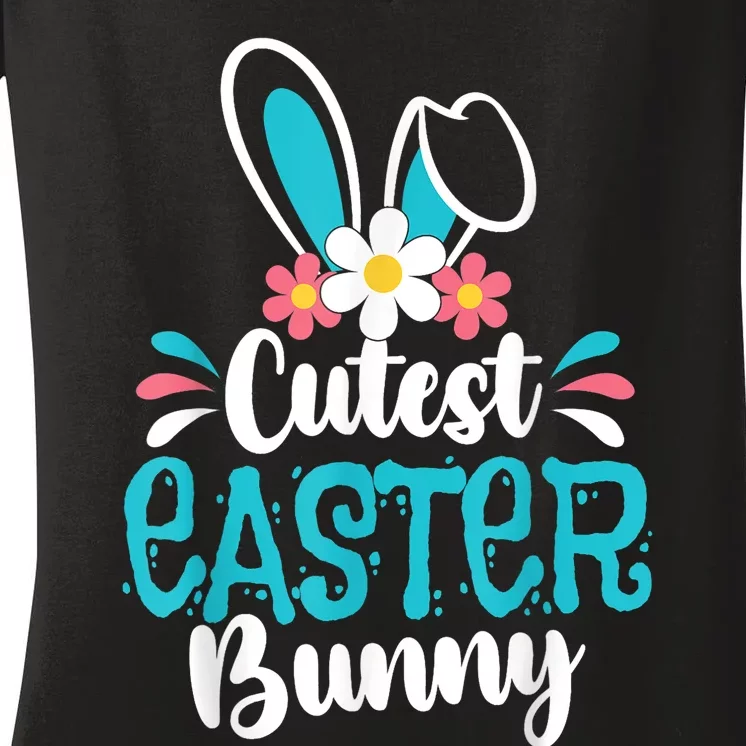 Cutest Easter Bunny Happy Easter Day For Family Matching Women's V-Neck T-Shirt