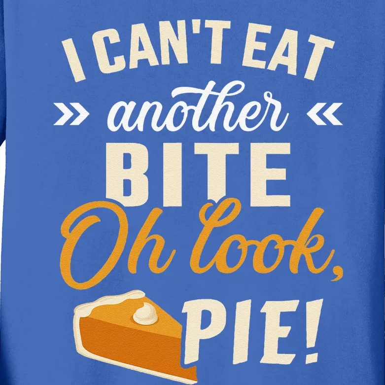 Cant Eat Bite Look Pie Funny Thanksgiving Christmas Dinner Kids Long Sleeve Shirt