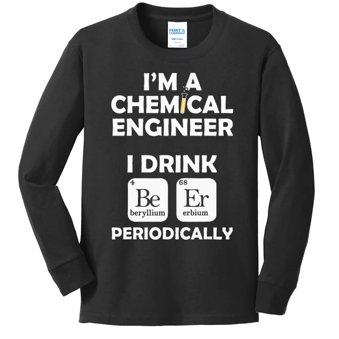 Chemical Engineer Beer Periodically Engineering Gifts Kids Long Sleeve Shirt