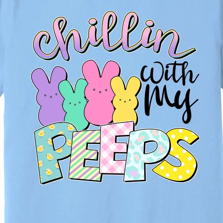 Cute Easter Chillin With My Peeps Candy Bunnies Premium T-Shirt