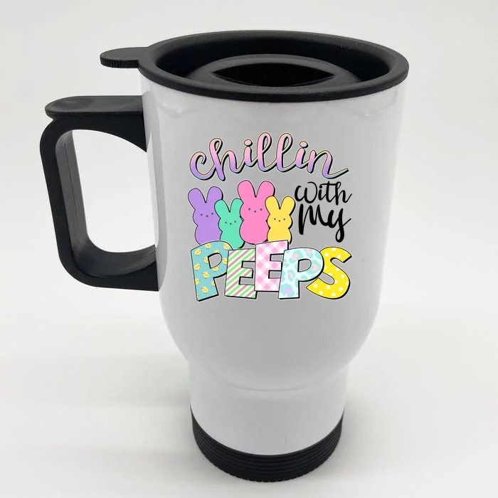 Cute Easter Chillin With My Peeps Candy Bunnies Front & Back Stainless Steel Travel Mug