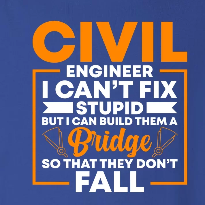 Civil Engineer Cant Fix Stupid Civil Engineer Dad Gift Toddler Long Sleeve Shirt