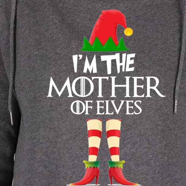 Christmas Elf Cool Gift IM The Mother Of Elves Xmas Gift Great Gift Womens Funnel Neck Pullover Hood