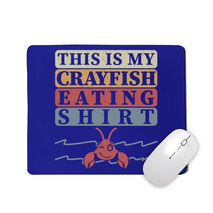 Crayfish Eating Crawfish Season Cute Gift Mousepad