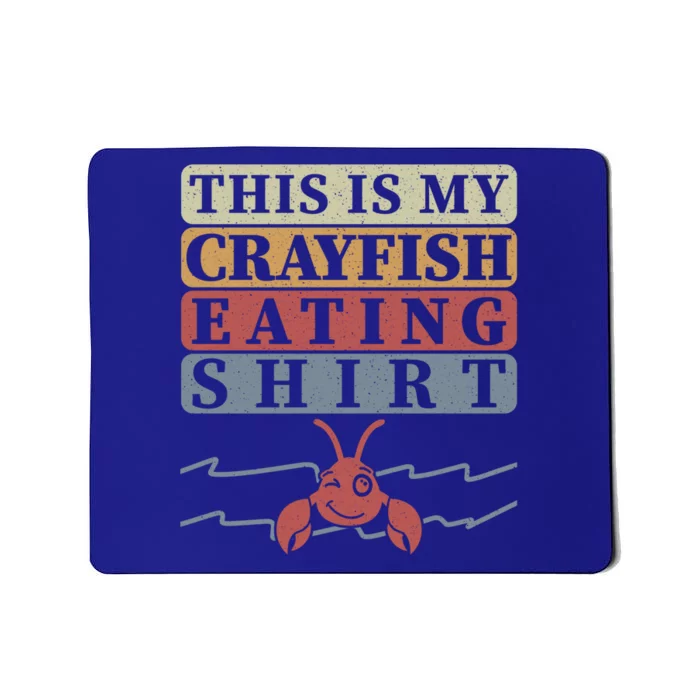 Crayfish Eating Crawfish Season Cute Gift Mousepad