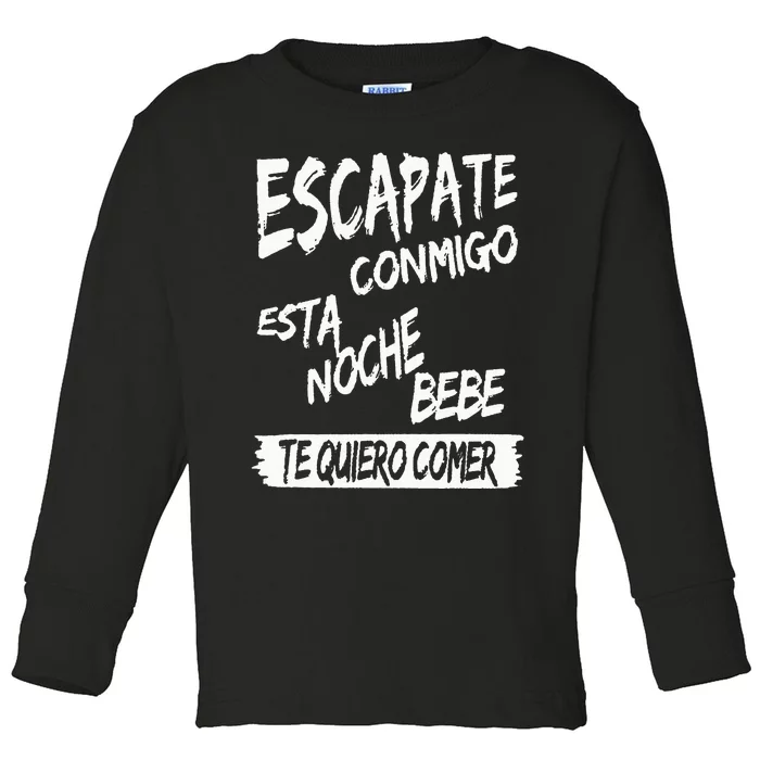 Cool Escapate Conmigo Esta Noche Bebe Toddler Long Sleeve Shirt