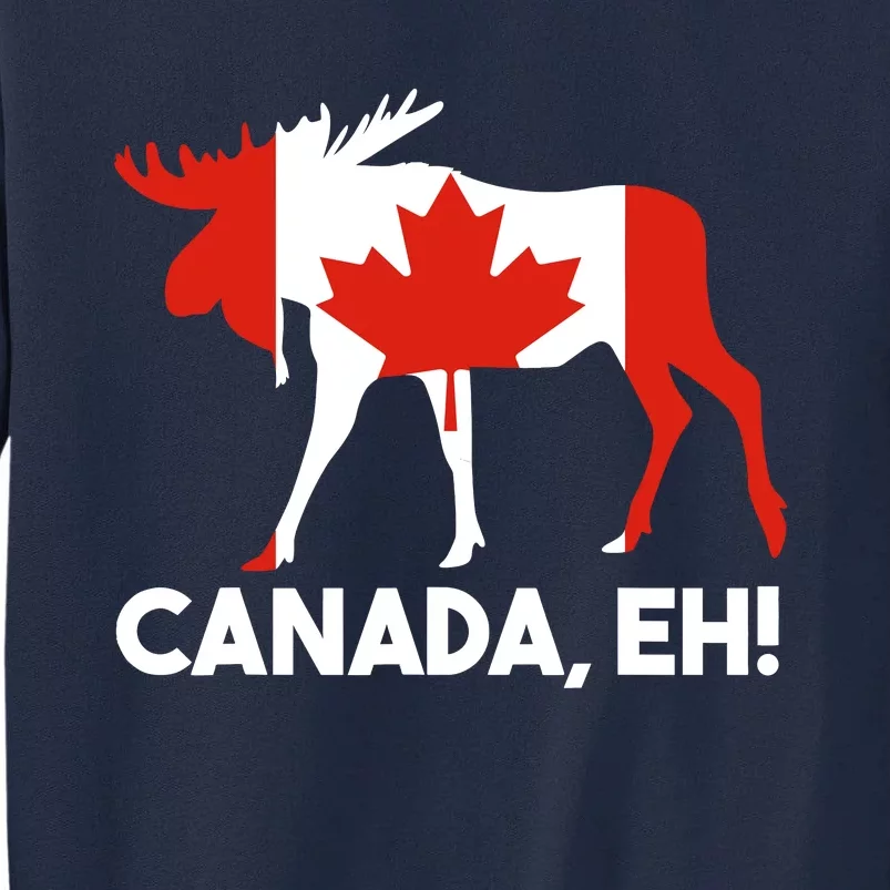 Canada Eh! Canadian Flag Tall Sweatshirt