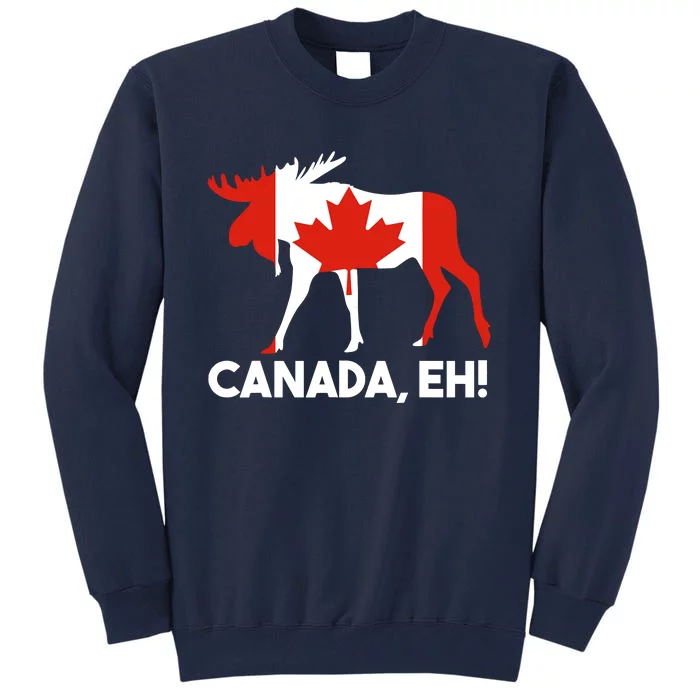 Canada Eh! Canadian Flag Tall Sweatshirt