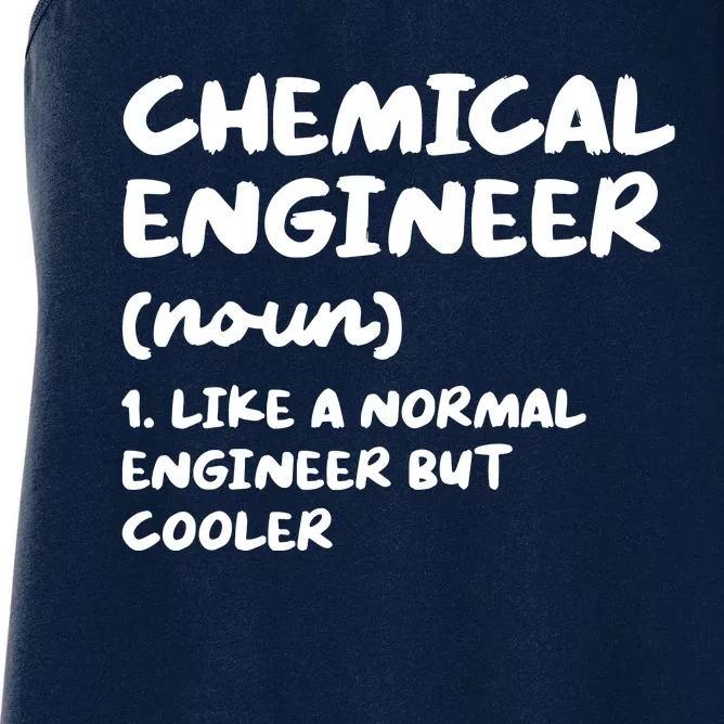 Chemical Engineer Definition Funny Engineering Women's Racerback Tank