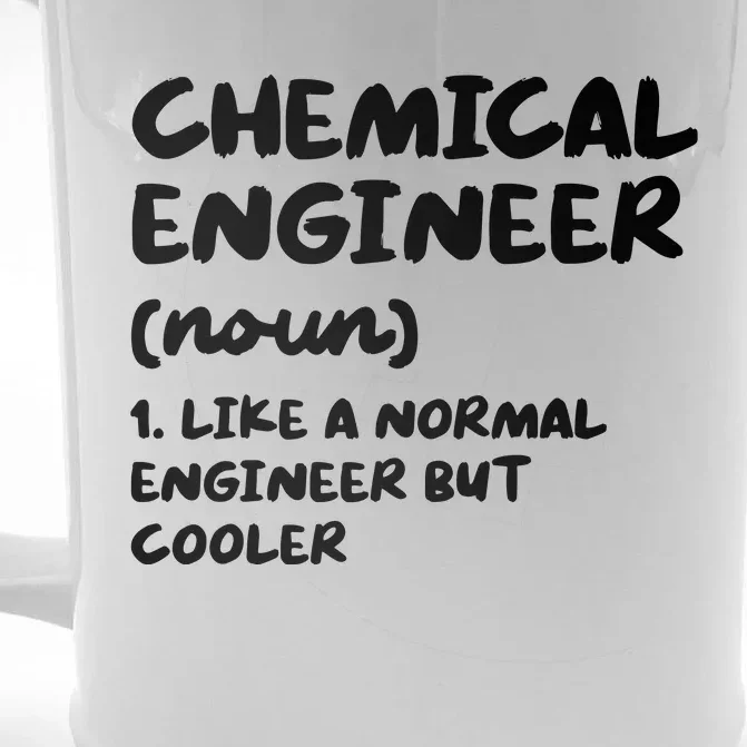 Chemical Engineer Definition Funny Engineering Front & Back Beer Stein