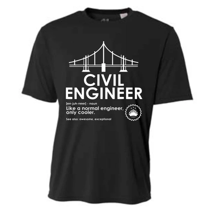 Civil Engineer Definition Funny Engineering Birthday Father Cooling Performance Crew T-Shirt