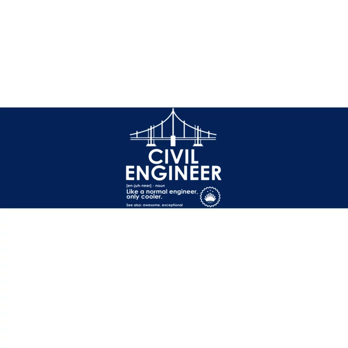 Civil Engineer Definition Funny Engineering Birthday Father Bumper Sticker