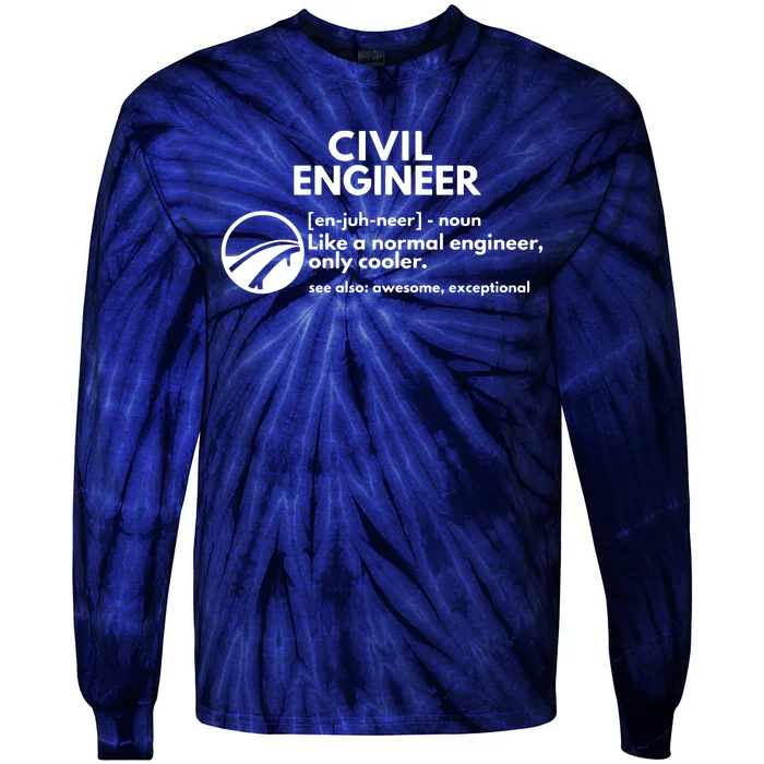 Civil Engineer Definition Funny Engineering Tie-Dye Long Sleeve Shirt