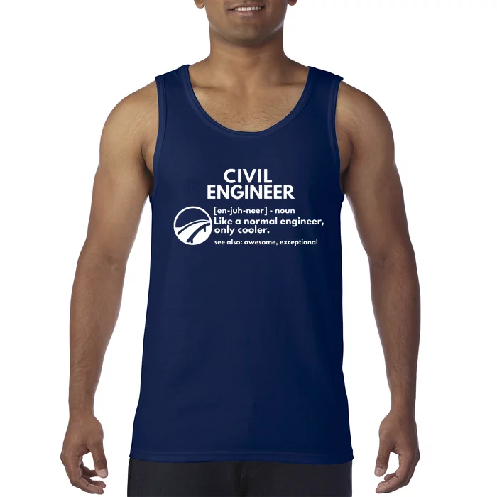 Civil Engineer Definition Funny Engineering Tank Top