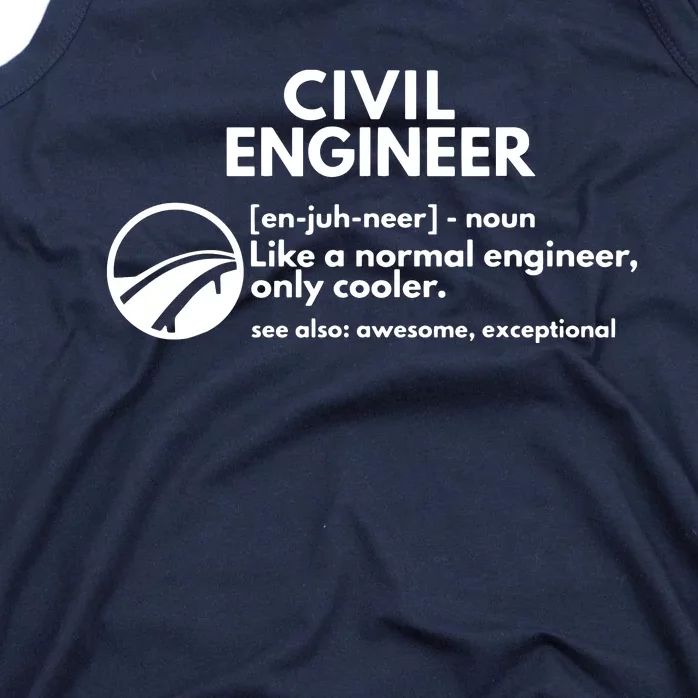 Civil Engineer Definition Funny Engineering Tank Top