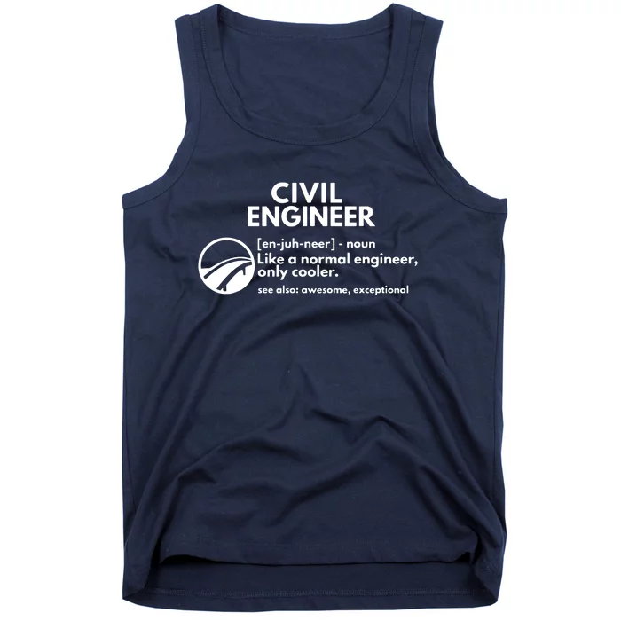 Civil Engineer Definition Funny Engineering Tank Top