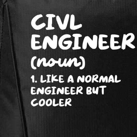 Civil Engineer Definition Funny Engineering City Backpack