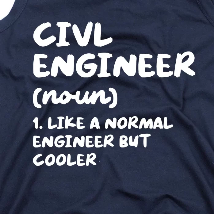 Civil Engineer Definition Funny Engineering Tank Top