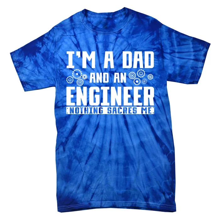 Civil Engineering Dad Fathers Day Mechanical Engineer Gift Tie-Dye T-Shirt