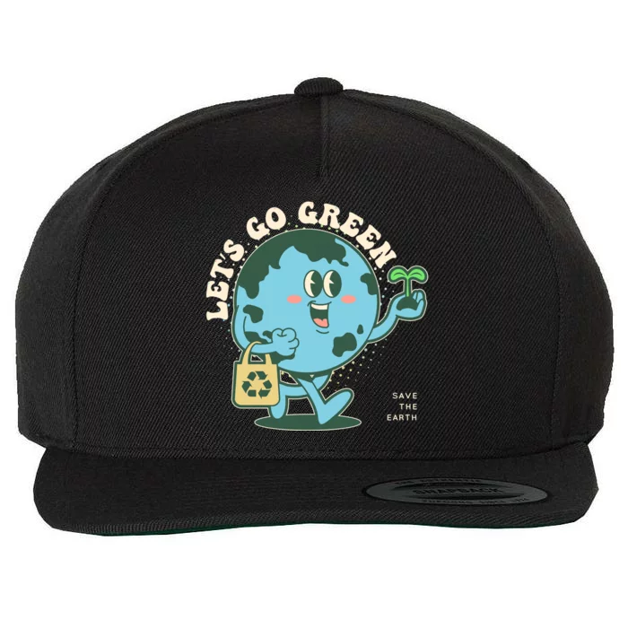 Cute Earth Day Lets Go Green Save The Earth Wool Snapback Cap