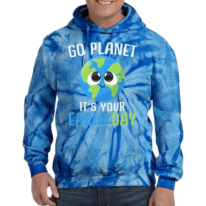 Cute Earth Day Go Planet Funny Earth Day Tie Dye Hoodie