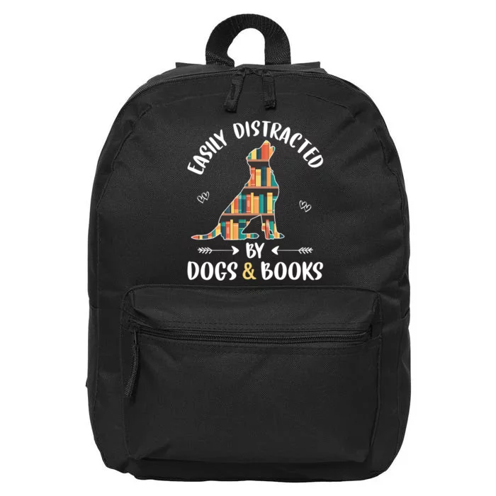 Cute Easily Distracted By Dogs & Books Books Lovers 16 in Basic Backpack