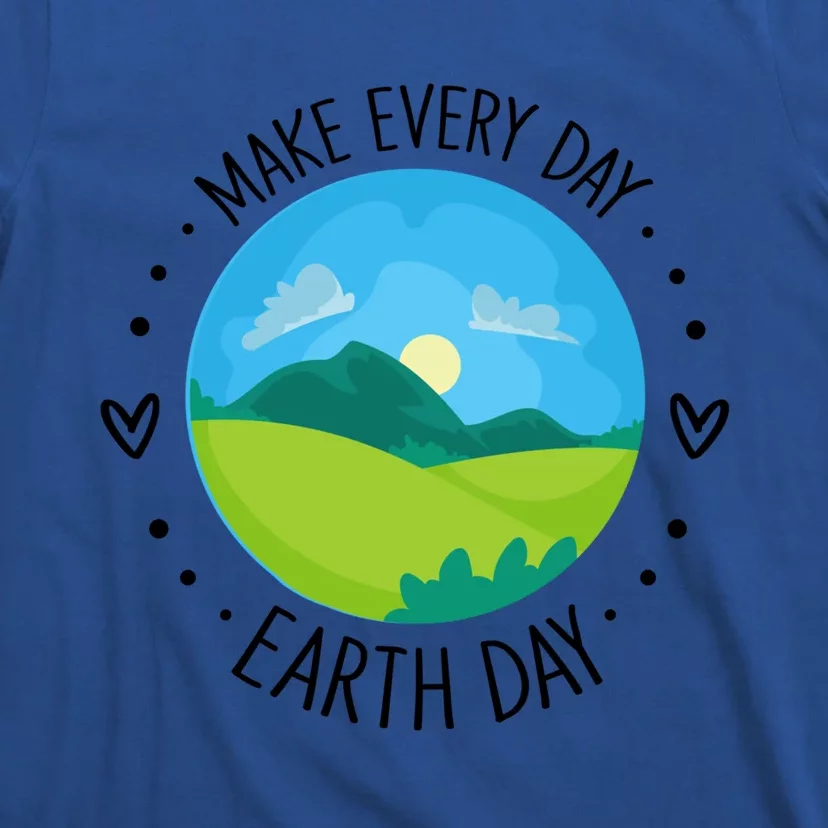 Cute Earth Day Everyday Gift T-Shirt